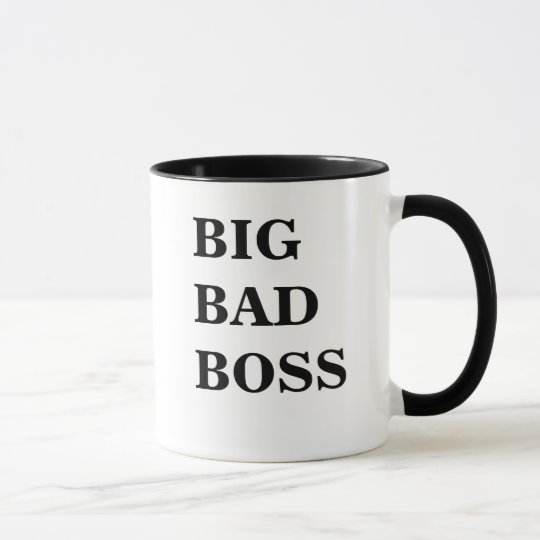 Big Bad Boss Funny Scary Boss Name Joke T Mug