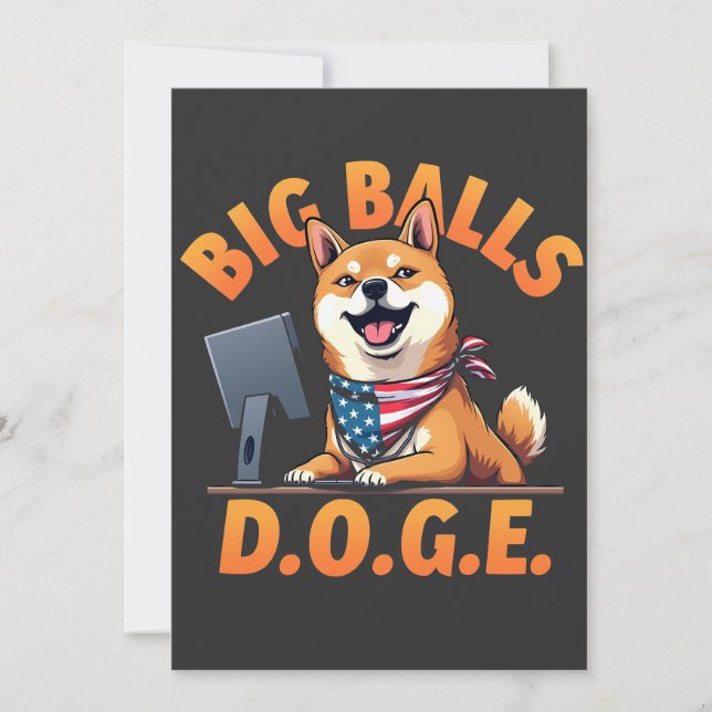 Big Balls Doge Department of Government Efficiency Save The Date (Front)