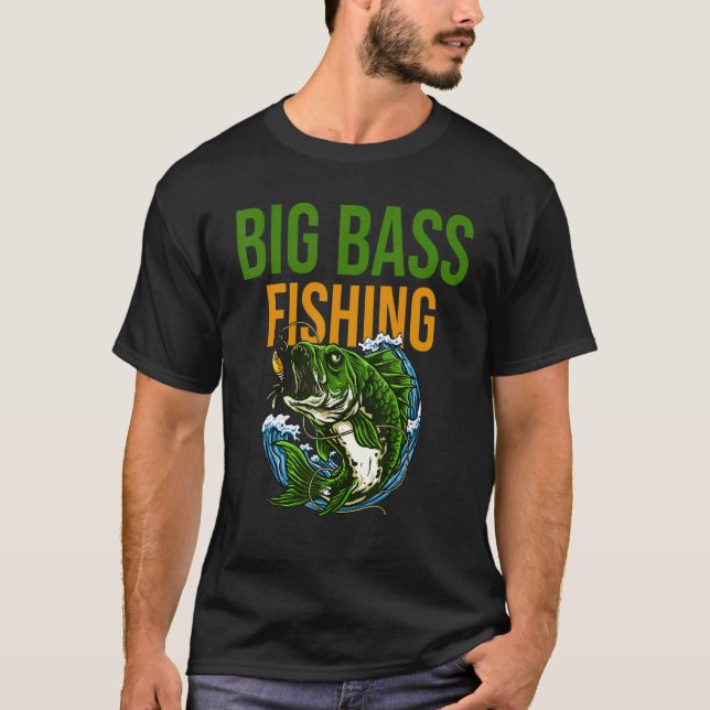Big Bass Fishing Best T-Shirt (Front)