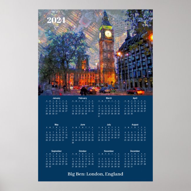 Big Ben: London,England 2024 Calendar Poster