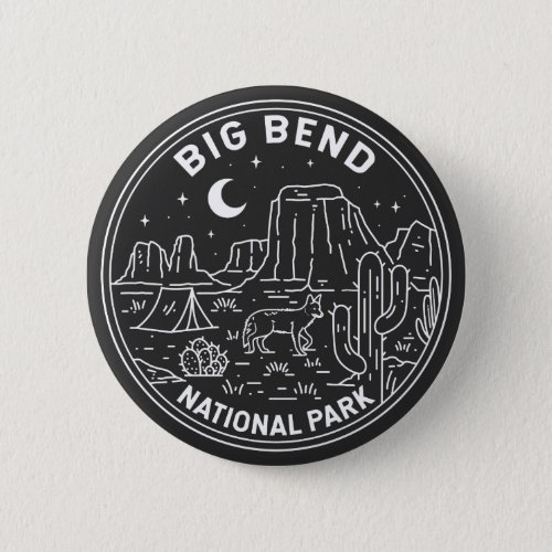 Big Bend National Park Monoline  Button