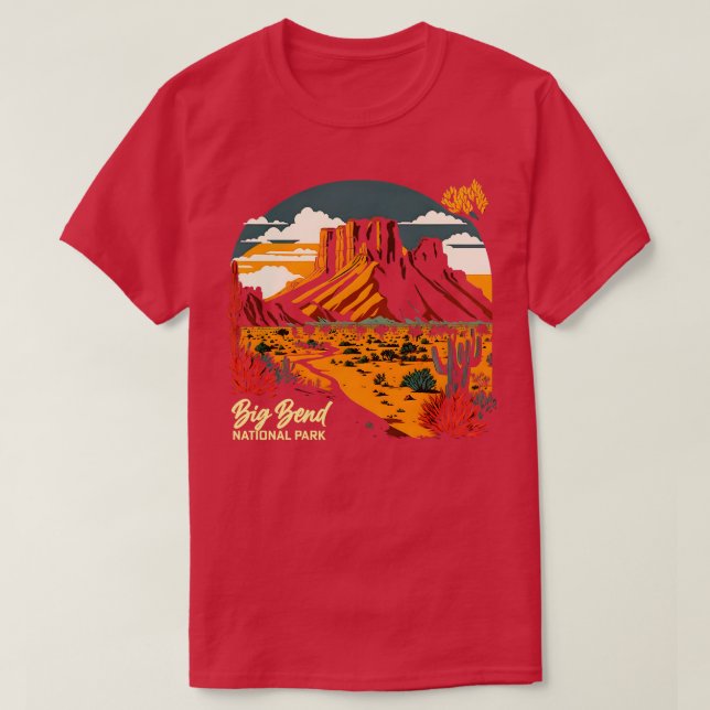 Big Bend National Park Texas T-Shirt (Design Front)