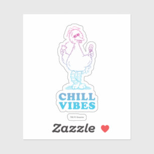 Big Bird Chill Vibes Sticker