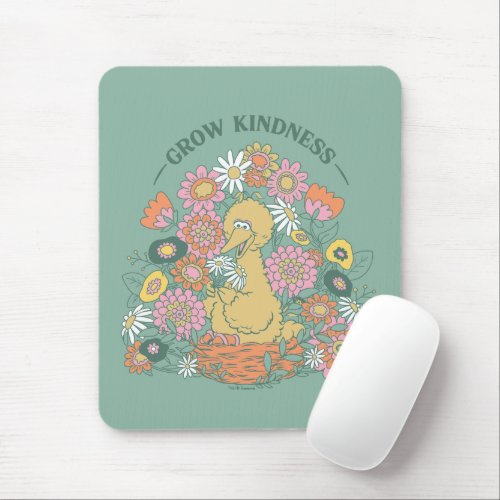 Big Bird  Grow Kindness Floral Graphic Mouse Pad