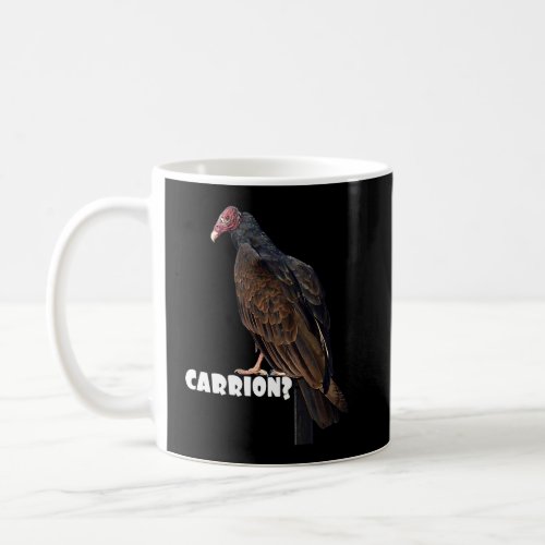 Big Bird of Prey   Raptor Turkey Vulture Carrion  Coffee Mug
