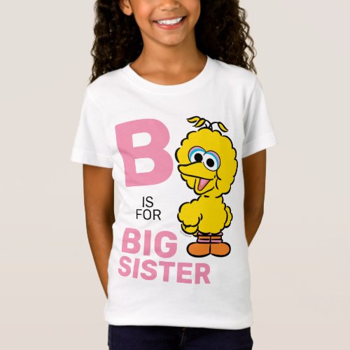 Big Bird  S is for Big Sister T_Shirt