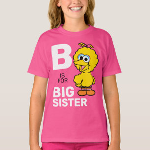 Big Bird   S is for Big Sister T-Shirt