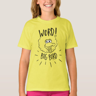Big Bird Skate Logo - Word! Big Bird T-Shirt