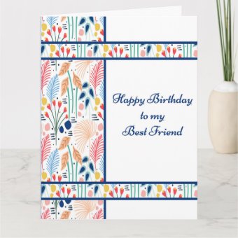 Big Birthday Card for your Best Female Friend | Zazzle