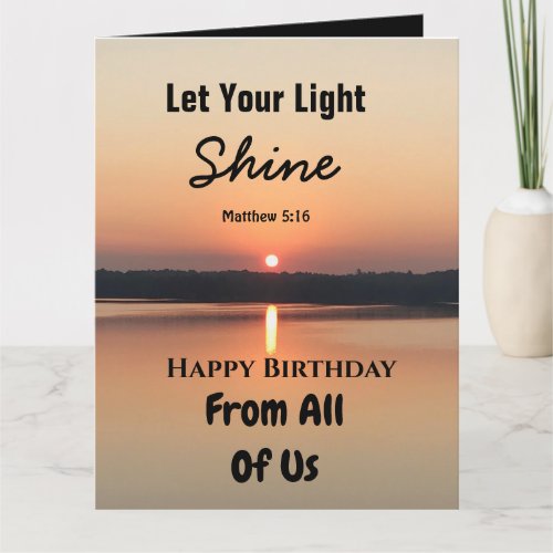 Big Birthday Let Your Light Shine Scriptural Text Card