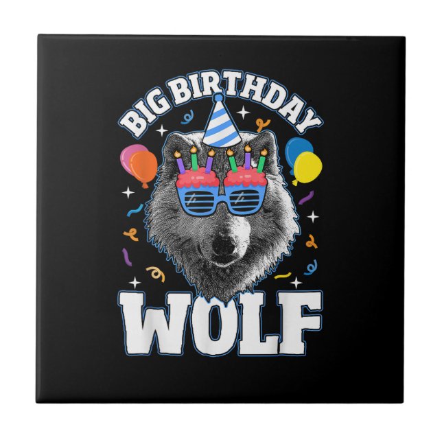 Big Birthday Wolf for Wolves Ceramic Tile (Front)