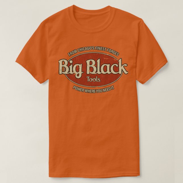 Big Black Tools 1981 T-Shirt (Design Front)