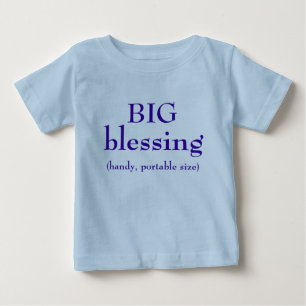 BIG Blessing Baby T-Shirt