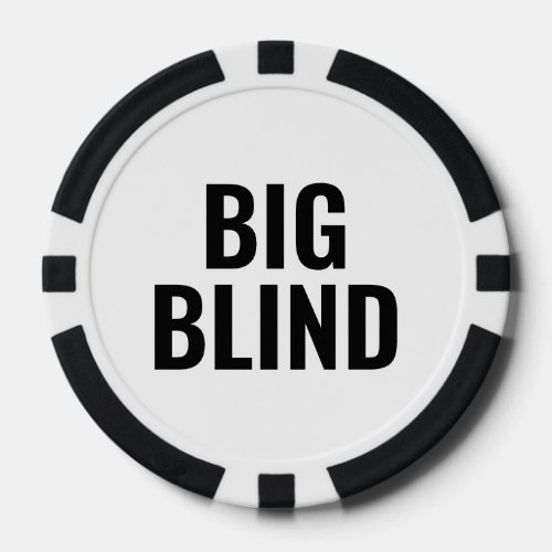Big Blind Simple Black White Text Poker Chips