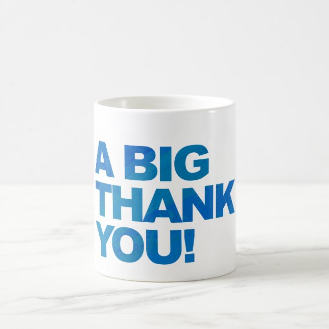 Big Blue Thank You Coffee Mug (Center)