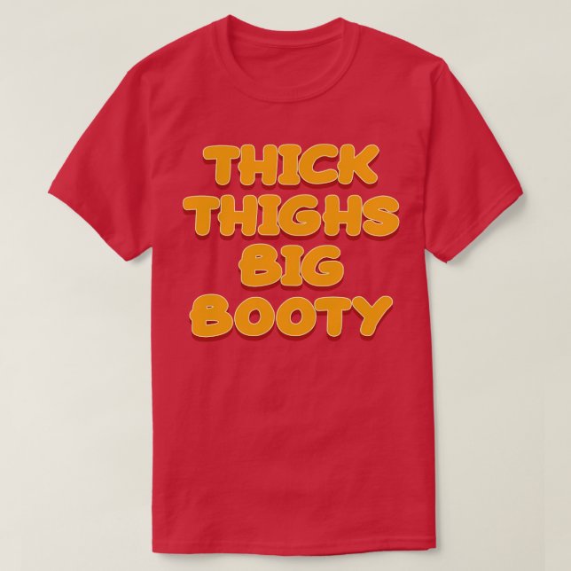 Big Booty Colored Text T-Shirt (Design Front)