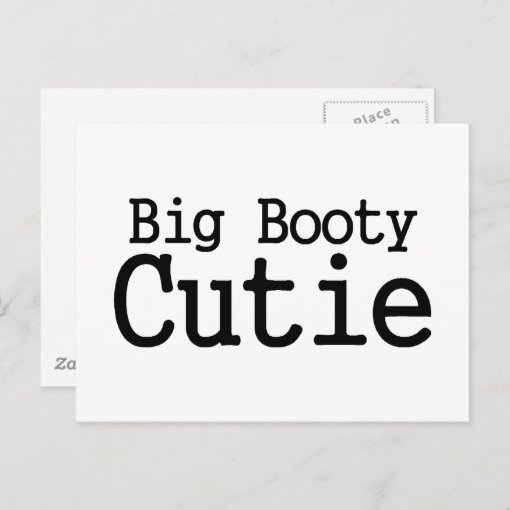 Big Booty Cutie 2 Postcard Zazzle