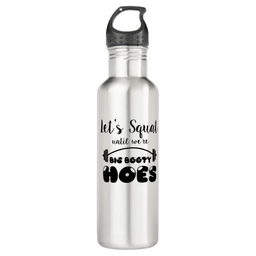 Big Booty Hoes Workout Stainless Steel Water Bottle