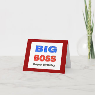 Big Boss Happy Birthday Card
