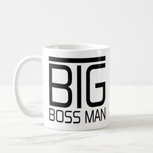 Big Boss Man Big Bossman Funny Boss Quotes Gifts Coffee Mug
