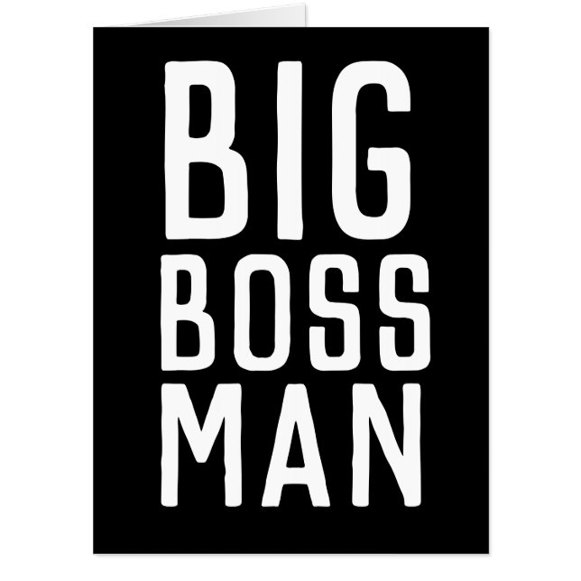 BIG BOSS MAN BIRTHDAY HUGE GREETING CARD (Front)