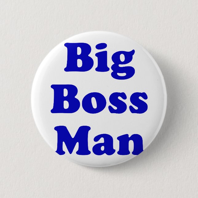 Big Boss Man Pinback Button (Front)