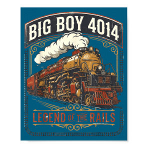 Big boy 4014 steam engine locomotive train vintage poster