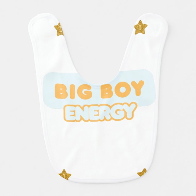Big Boy Energy Baby Bib (Front)