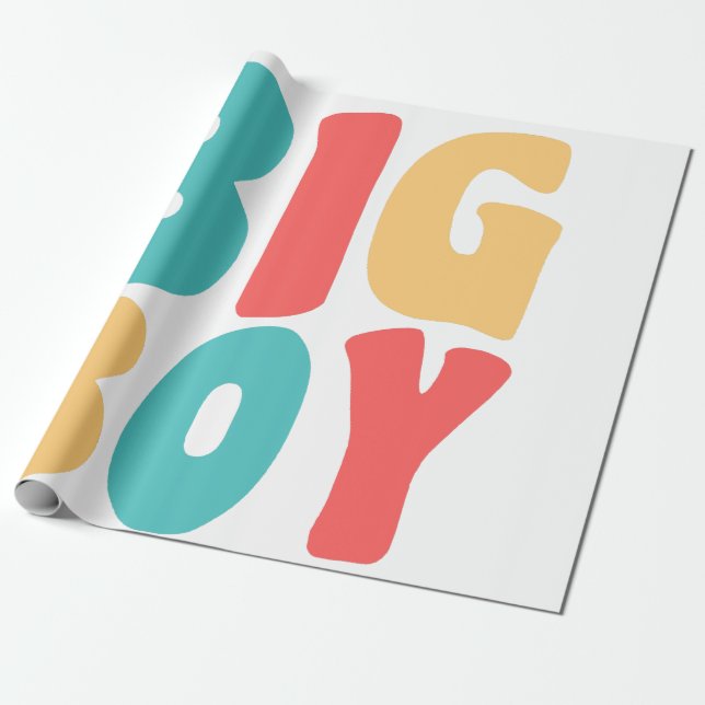 Big Boy Funny Sayings Kids Toddler  Wrapping Paper (Unrolled)