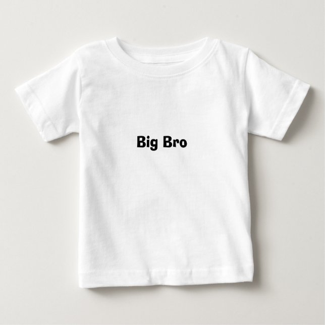 Big Bro Baby T-Shirt (Front)
