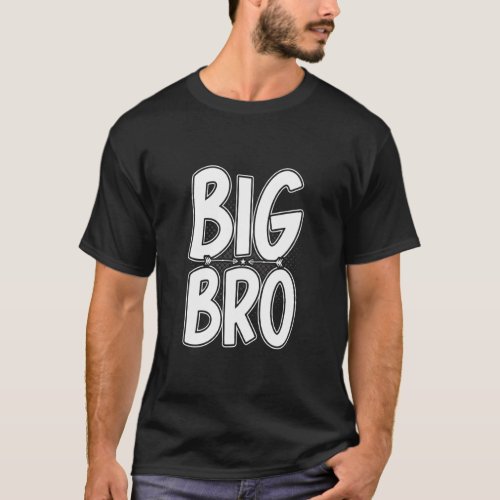 Big Bro Big Brother Sibling For Teenager Boys  1  T_Shirt