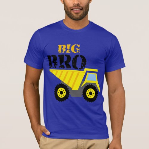 Big Bro Construction Yellow Dump Truck T_Shirt
