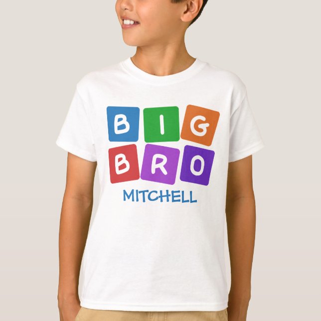 Big Bro CUSTOM NAME clothing T-Shirt (Front)