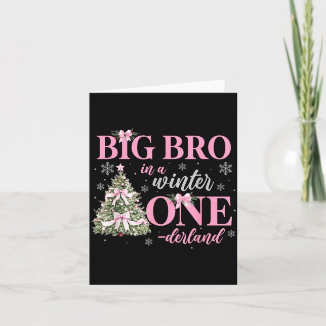 Big Bro In A Winter Onederland Birthday Girl Chris Card (Front)