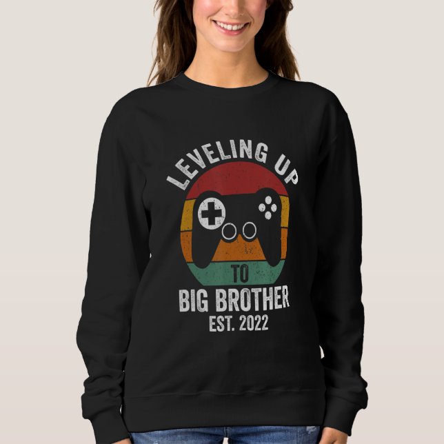 Big Bro Level Unlocked Boys Leveling Up To Big Bro Sweatshirt (Front)