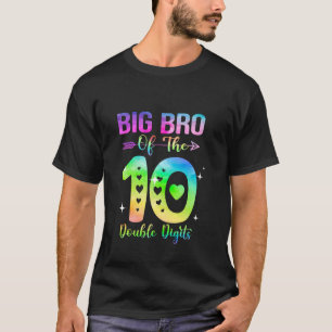 Big Bro of The Birthday Girl Double Digits 10th Bi T-Shirt