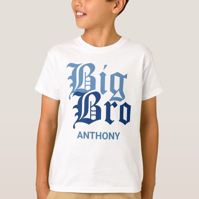Big Bro with Name T-Shirt (Front)