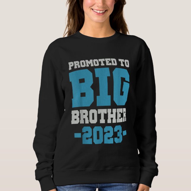 Big Brother 2023 For Toddler Youth Pregnancy Annou Sweatshirt (Front)