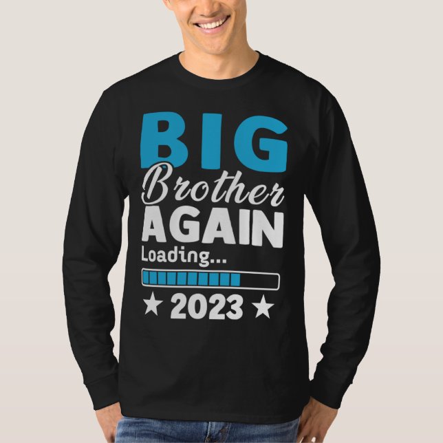 Big Brother 2023 Loading Baby Announcement First T T-Shirt (Front)