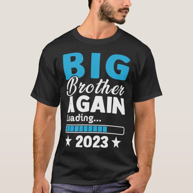Big Brother 2023 Loading Baby Announcement First T T-Shirt (Front)