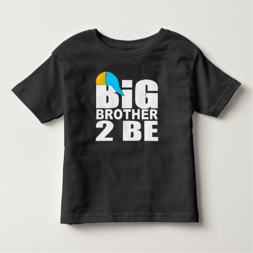Big brother 2 be toddler t_shirt