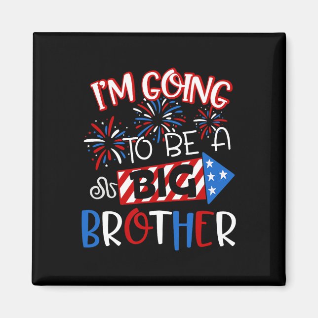 Big Brother 4th Of July Firework Pregnancy Announc Magnet (Front)