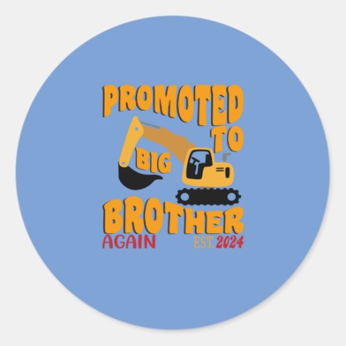 Big Brother Again Promoted To Big Brother 2024 Classic Round Sticker