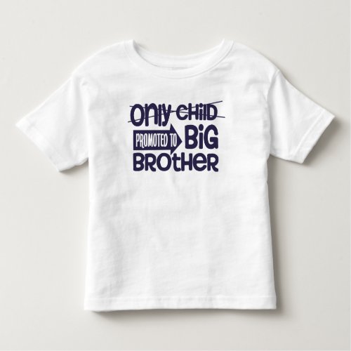 Big Brother Announcement Toddler T_shirt