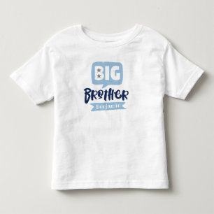 Big Brother Baby Announcement Name & Monogram Todd Toddler T-shirt