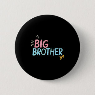 Big Brother Baby Brother Boy Maternity Day Of Scho Button