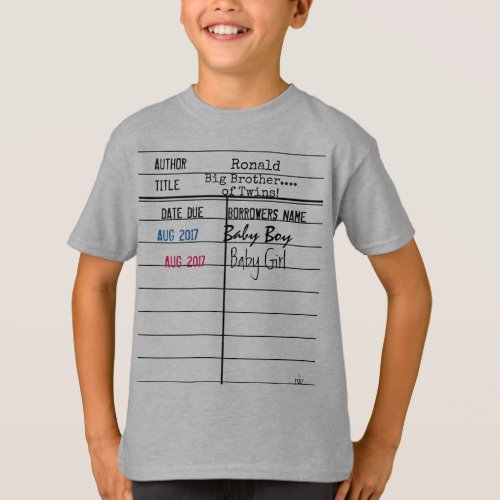 Big BrotherBig Sister Library Due Date Card Shirt