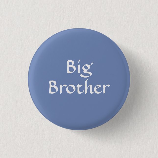 Big Brother Button (Front)