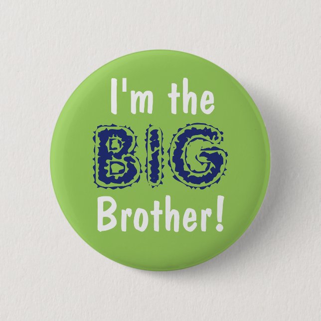 Big brother button/pin pinback button (Front)