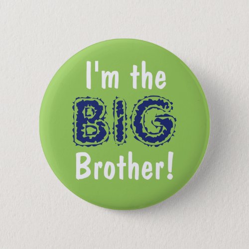 Big brother buttonpin pinback button